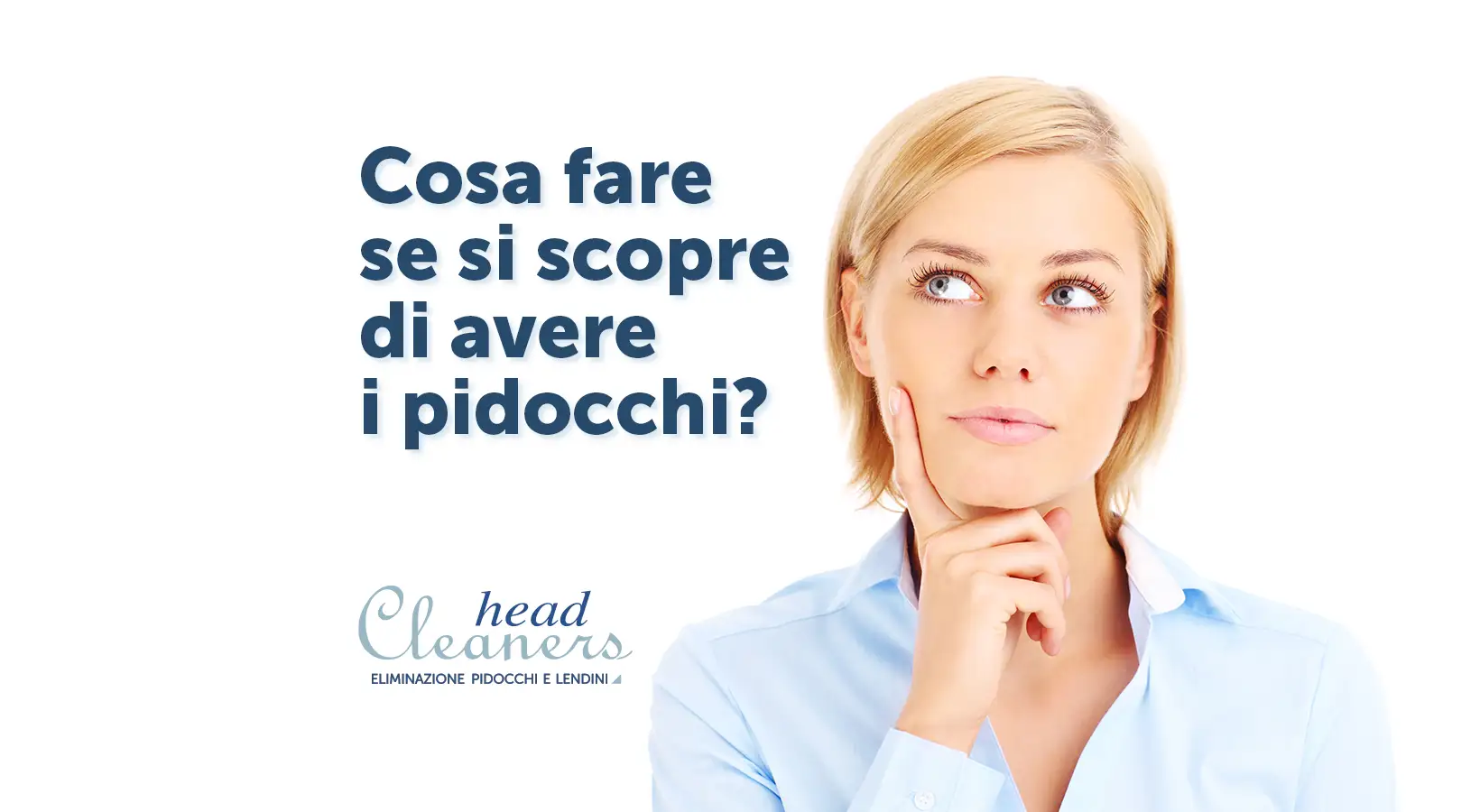 Pidocchi: cosa fare se si scopre di averli